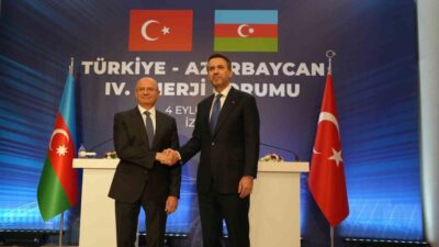 İzmir’de düzenlenen Türkiye-Azerbaycan 4. Enerji Forumu’nda Enerji ve Tabii Kaynaklar