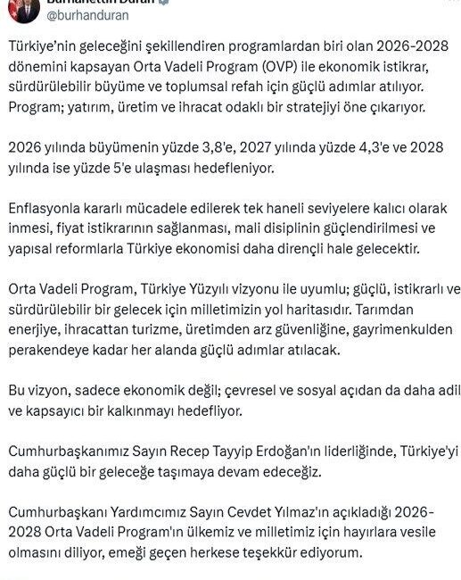 İletişim Başkanı Duran: “Orta Vadeli Program, Türkiye Yüzyılı vizyonuyla uyumlu yol haritasıdır” Cumhurbaşkanlığı İletişim Başkanı Burhanettin Duran, “Orta Vadeli Program, Türkiye Yüzyılı