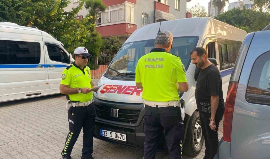Mersin’de polis, yeni eğitim-öğretim yılı öncesi okul servislerine yönelik denetim