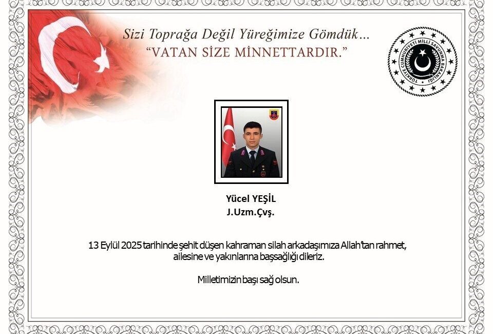 MSB’den şehit Uzman Çavuş Yücel Yeşil için başsağlığı mesajı Milli Savunma Bakanlığı (MSB), trafik kazası sonucu şehit olan Jandarma
