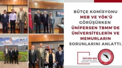 Üniversite İdari Personel Sendikası (ÜNİPERSEN), Milli Eğitim Bakanlığı’nın (MEB) ve