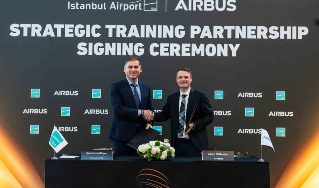 İGA İstanbul Havalimanı ile uçak üreticisi Airbus arasında eğitim işbirliği