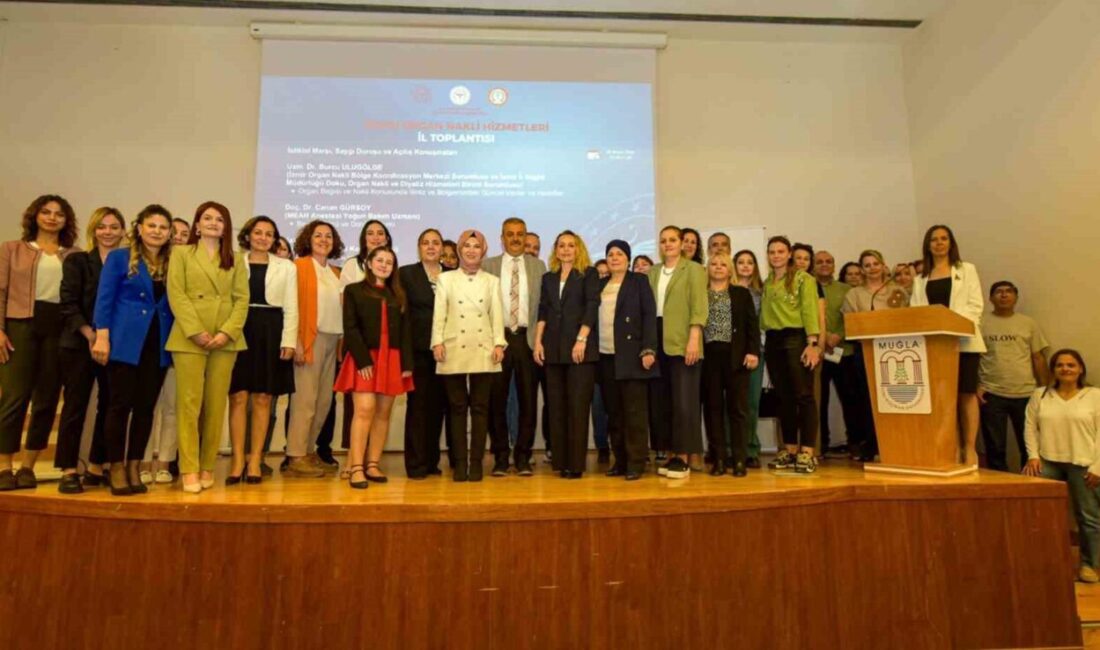 Muğla İl Sağlık Müdürlüğü ev sahipliğinde; İzmir Organ Nakli Bölge