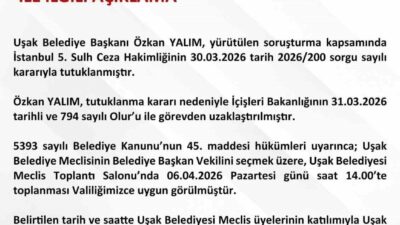 Uşak Valiliği, Uşak Belediye Başkanı Özkan Yalım’ın tutuklanmasının ardından görevden