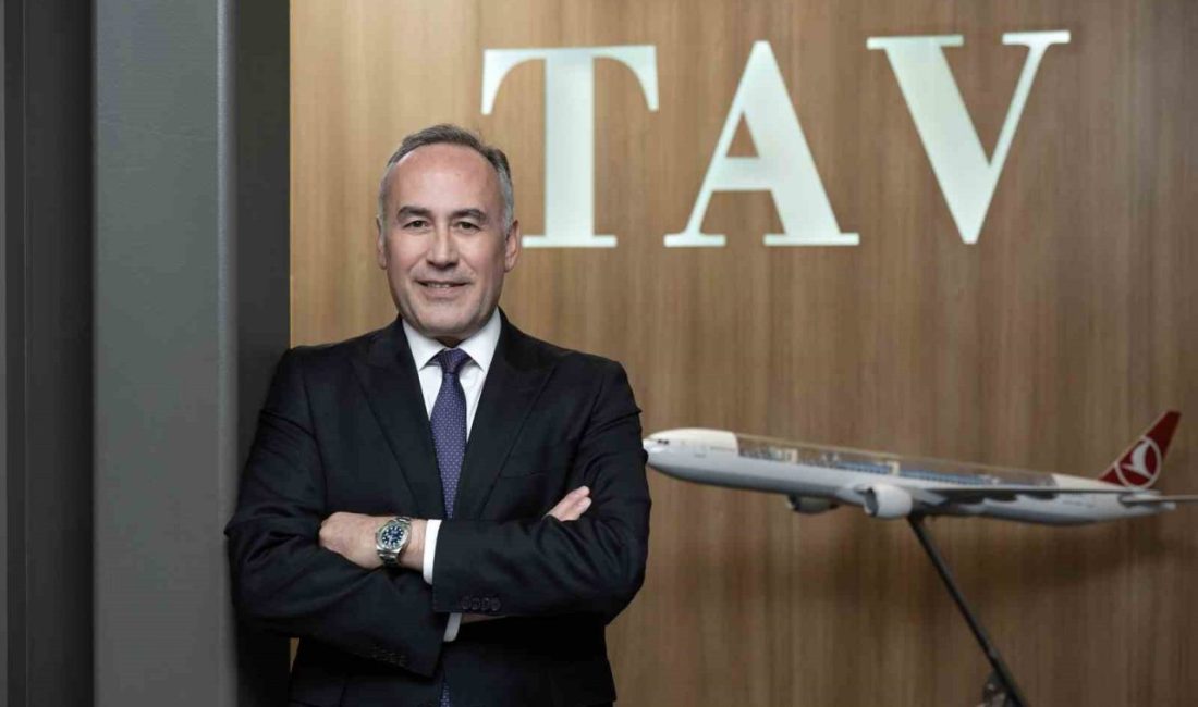TAV Havalimanları 2026’nın ilk altı ayına ait finansal ve operasyonel
