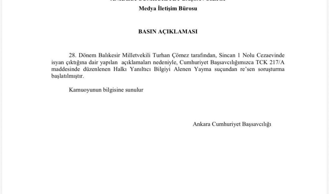Ankara Cumhuriyet Başsavcılığı tarafından İYİ Parti Balıkesir Milletvekili Turhan Çömez
