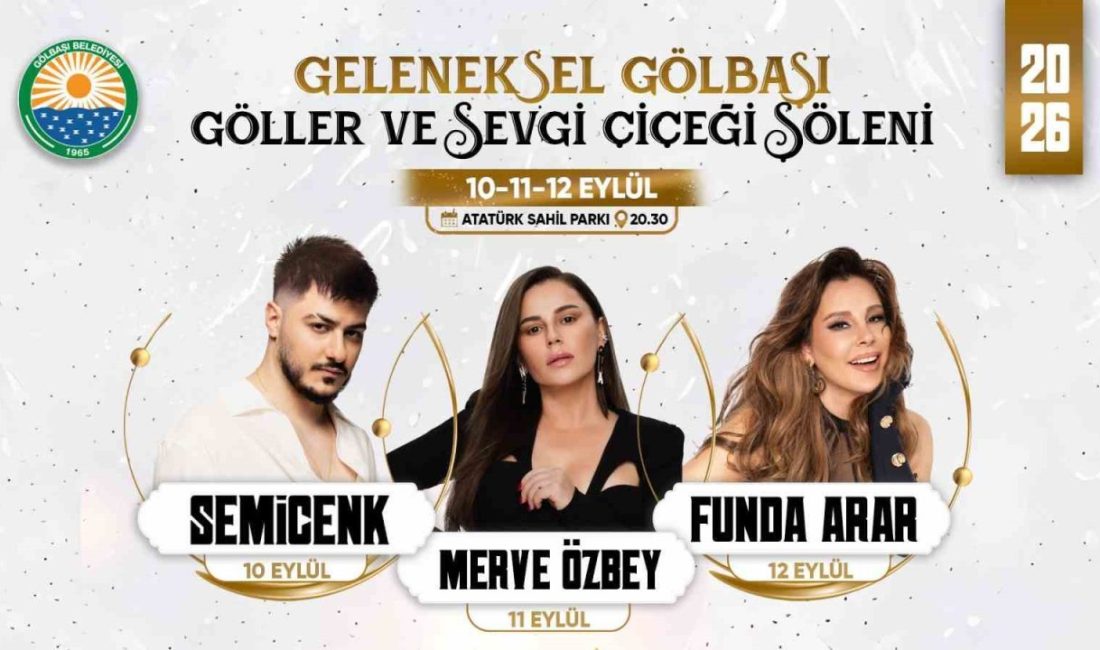 Gölbaşı Belediyesi tarafından düzenlenecek Geleneksel Gölbaşı Göller ve Sevgi Çiçeği